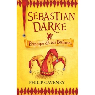 Sebastian Darke 1. Príncipe de los Bufones